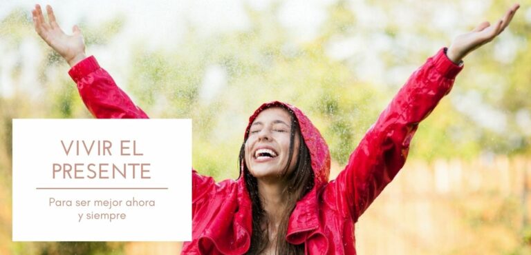 VIVIR EL PRESENTE - El secreto de la felicidad